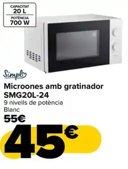 Carrefour Market SIMPL Microones amb gratinador SMG20L-24 oferta