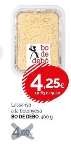 Condis BO DE DEBÒ Lassanya a la bolonyesa oferta