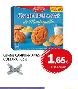 Condis CAMPURRIANAS CUÉTARA Galetes oferta