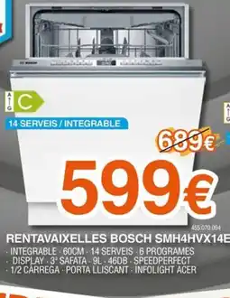 Expert BOSCH Rentavaixelles smh4hvx14e oferta