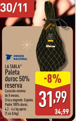 ALDI LA TABLA Paleta duroc 50% reserva oferta