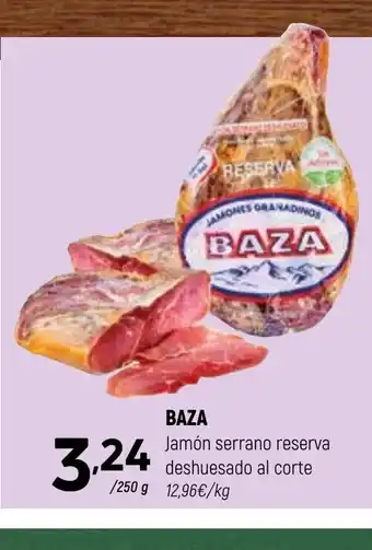 BAZA Jamón serrano reserva deshuesado al corte