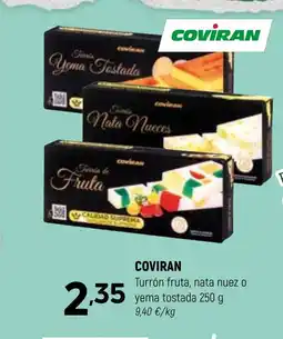 Coviran COVIRAN Turrón fruta, nata nuez o yema tostada oferta