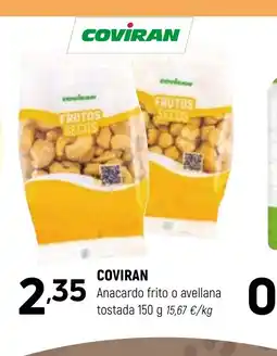 Coviran COVİRAN Anacardo frito o avellana tostada oferta