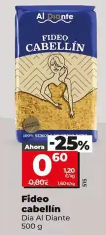Dia Dia al diante - fideo cabellin oferta