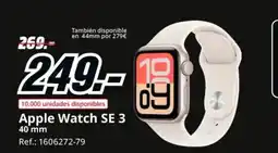 MediaMarkt Apple Watch SE 3 40 mm oferta
