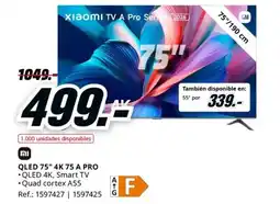 MediaMarkt QLED 75" 4K 75 A PRO oferta