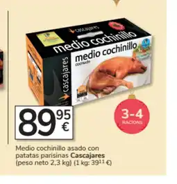 Consum CASCAJARES Medio cochinillo asado con patatas parisinas oferta