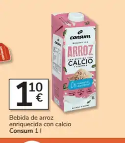 Consum CONSUM Bebida de arroz enriquecida con calcio oferta