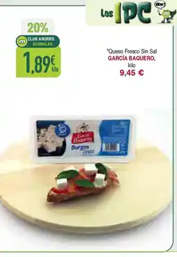 Masymas GARCÍA BAQUERO Queso Fresco Sin Sal oferta