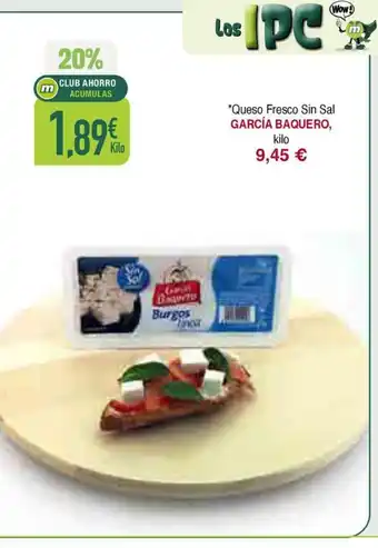 GARCÍA BAQUERO Queso Fresco Sin Sal