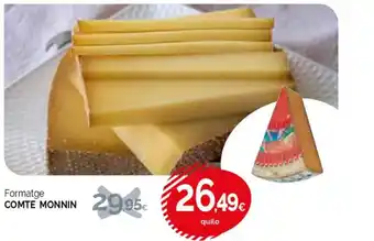 Condis COMTE MONNIN Formatge oferta
