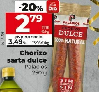 Dia Chorizo sarta dulce oferta