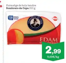 Sorli SOMBRERO DE COPA Formatge de bola tendre oferta