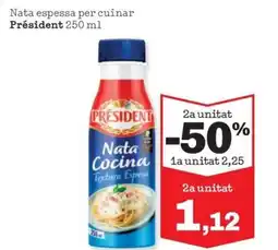 Sorli PRÉSIDENT Nata espessa per cuinar oferta