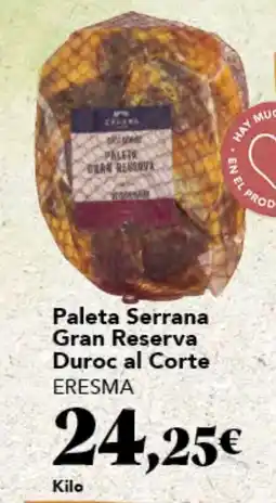 Gadis ERESMA Paleta Serrana Gran Reserva Duroc al Corte oferta