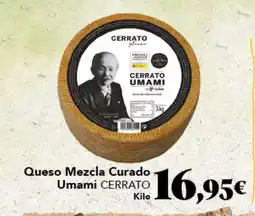 Gadis CERRATO Queso Mezcla Curado Umami oferta