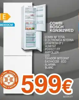 Expert BOSCH Combi kgn362wed oferta