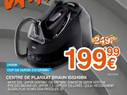 Expert BRAUN Centre de planxat is5249bk oferta