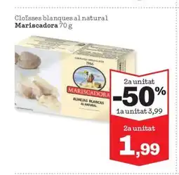 Sorli MARISCADORA Cloïsses blanques al natural oferta