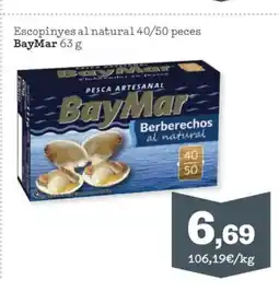 Sorli BAYMAR Escopinyes al natural 40/50 peces oferta