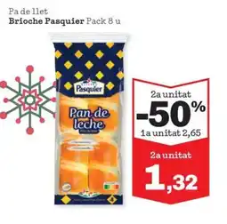 Sorli PASQUIER Pa de llet oferta