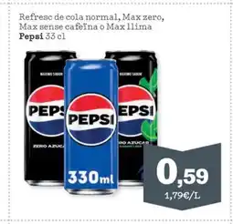 Sorli PEPSI Refresc de cola normal, Max zero, Max sense cafeïna o Max llima oferta