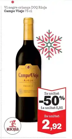 Sorli CAMPO VIEJO Vi negre criança DOQ Rioja oferta
