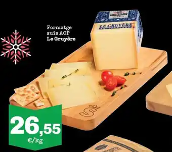 Sorli LE GRUYÈRE Formatge suís AOP oferta