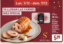 ALDI SPECIAL Redondo de pavo con queso de cabra, manzana y pasas oferta