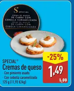 ALDI SPECIAL Cremas de queso oferta