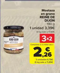 Carrefour REINE DE DIJON Mostaza en grano oferta