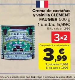 Carrefour CLÉMENT FAUGIER Crema de castañas y vainilla oferta