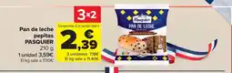 Carrefour PASQUIER Pan de leche pepitas oferta