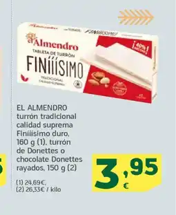 HiperDino EL ALMENDRO turrón tradicional calidad suprema Finííísimo duro, turrón de Donettes o chocolate Donettes oferta
