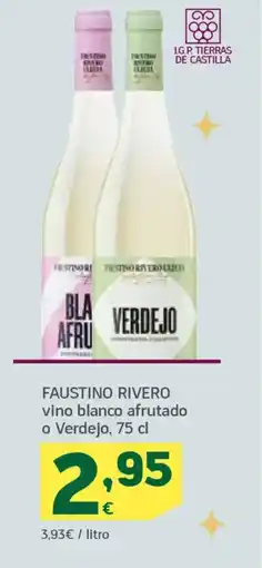 HiperDino FAUSTINO RIVERO vino blanco afrutado o Verdejo oferta