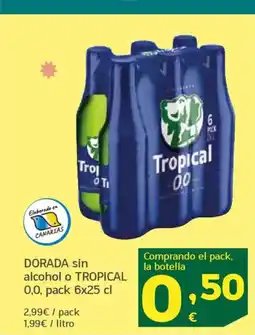 HiperDino DORADA TROPICAL sin alcohol o 0,0, oferta