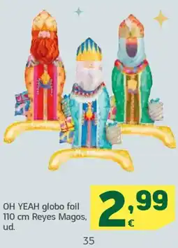 HiperDino OH YEAH globo foil Reyes Magos oferta