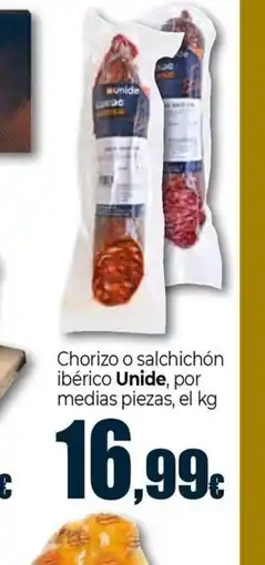 Unide Market UNIDE Chorizo o salchichón ibérico por medias piezas oferta