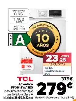 Carrefour Tcl - lavadora ff0814wa1es oferta