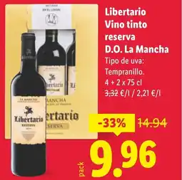Lidl Libertario Vino tinto reserva D.O. La Mancha oferta