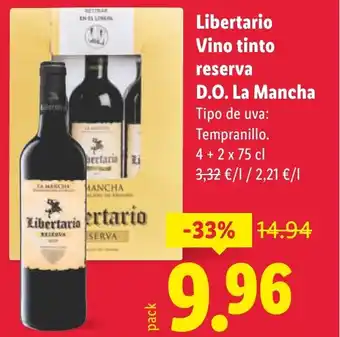 Libertario Vino tinto reserva D.O. La Mancha