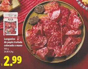 Lidl Longaniza de payés trufada colocado a mano oferta