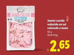 Lidl Jamón cocido reducido en sal colocado a mano oferta