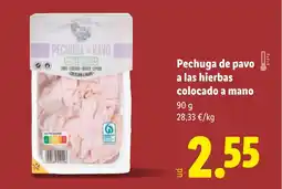 Lidl Pechuga de pavo a las hierbas colocado a mano oferta