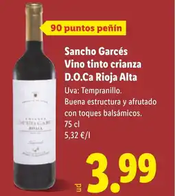 Lidl Sancho Garcés Vino tinto crianza D.O.Ca Rioja Alta oferta