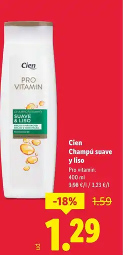 Lidl CIEN Champú suave y liso oferta