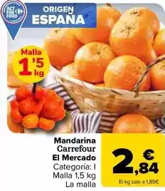 Carrefour Market Carrefour - mandarina el mercado oferta