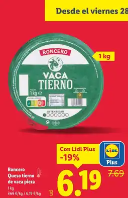 Lidl RONCERO Queso tierno de vaca pieza oferta
