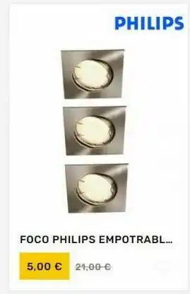 Ideal Bricolaje Focos philips oferta
